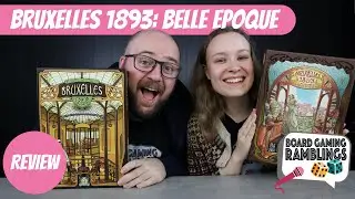 Bruxelles 1893: Belle Epoque - Board Game Review and Comparison
