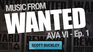 Music from 'Wanted' - Animator vs. Animation VI Ep. 1 - Scott Buckley