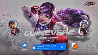 NEW Script Skin Guinevere KOF No Password | Full Effect & Voice Update | New Patch Mobile Legends