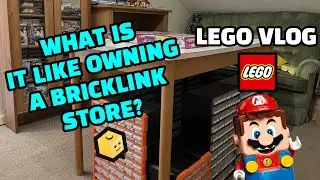 What is it like owning a small Bricklink store? | LEGO Vlog #22 | Starting a Bricklink Store in 2023