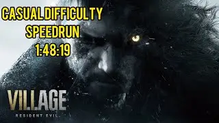 Resident Evil Village - Casual Difficulty Speedrun - 