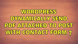 Wordpress: Dynamically send pdf attached to post with contact form 7