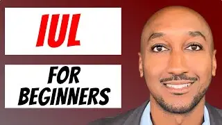 IUL for Beginners