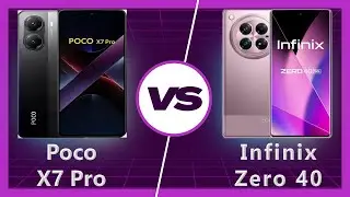 Poco X7 Pro vs Infinix Zero 40: Budget Beast Battle