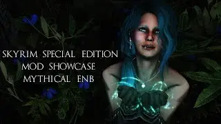 Skyrim SE - Mythical ENB