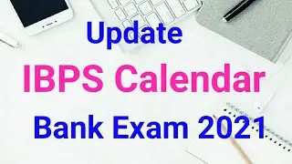 About IBPS Calendar 2021 Update