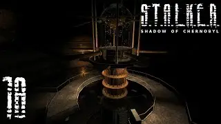 S.T.A.L.K.E.R. - Shadow of Chernobyl. #18 - Мозги в колбе