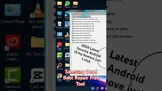 Samsung Dead Boot Repeair free ctack tool Andriod 13 frp latest security remove Easly