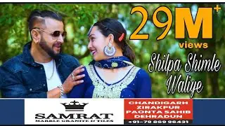 Full Video Song Shilpa Shimle Waliye | Nati King Kuldeep Sharma