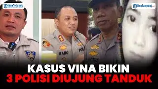 3 Perwira Polisi di Ujung Tanduk Jika Kasus Vina Tak Selesai