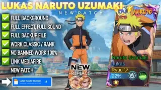 Script Skin Lukas Naruto - Naruto Uzumaki No Password | Full Effect Voice | Patch Terbaru