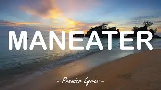 Maneater - Nelly Furtado (Lyrics) 🎵