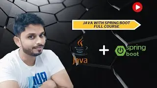 Java With Spring Boot Full Course