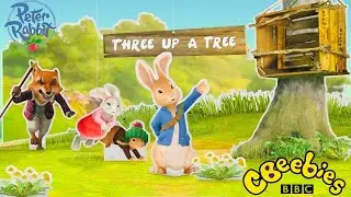 Peter Rabbit | THREE UP TREE | Cbeebies Peter Rabbit story time