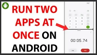 How to Run Two Apps at the Same Time on Android [QUICK GUIDE]