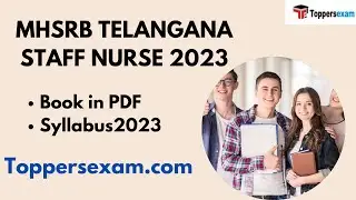 MHSRB TELANGANA STAFF NURSE Important Questions, Study Material, Book in PDF, Syllabus