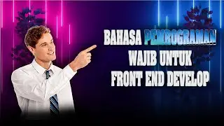 Bahasa pemrograman yang dikuasai untuk menjadi FRONT END DEVELOPER
