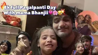 Ek full pagalpanti day with mama bhanji😂💗||@honeyvlogs03 ||