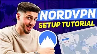 NordVPN Tutorial: Purchase, Installation & VPN Setup