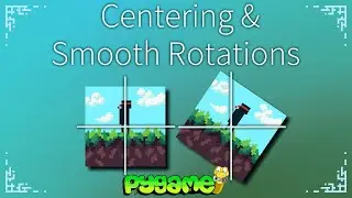 Centering Images & Clean Rotation - Pygame Tutorial