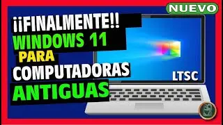 ✅ Cómo instalar Windows 11 LTSC 24H2 🔴 hecho PARA Computadoras Antiguas y de BAJOS Recursos