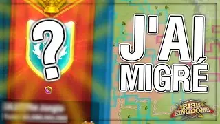 J'AI MIGRÉ DANS UN NOUVEAU ROYAUME (PROCHAIN KVK, EVENTS...) | RISE OF KINGDOMS FR