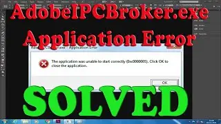 How to Fix AdobeIPCBroker.exe  Application Error