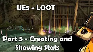 Unreal Engine 5 - Loot System - Part 5 - Creating and Showing Stats on Loot
