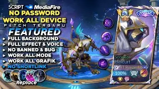 Script Skin Helcurt Zodiac Scorpio No Password | Full Effect Voice - Patch Terbaru Mobile Legends