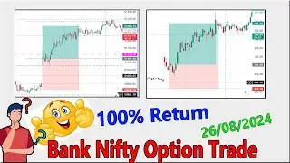 Bank Nifty Call Buy: 100% Return on the Buy Side – How I Made It Happen! 26/08/2024