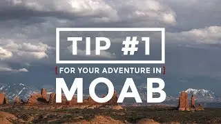 5 Tips For Your Moab Adventure ~ #1 Safety