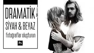 Dramatik Siyah & Beyaz Fotoğraflar Oluşturma, Photoshop Calculations Tekniği