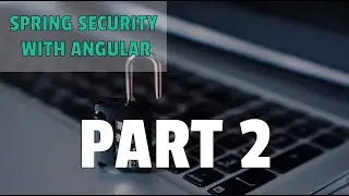 User Details Service Implementation - Spring Security With Angular - Part 2