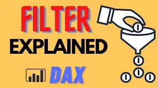 How to Use the Filter DAX Function in Power BI [The Basics]