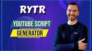 Rytr YouTube Script Generator (Video Scripting Software In Action)