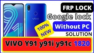 VIVO Y91C 1820 FRP LOCK | GOOGLE ACCOUNT REMOVE WITHOUT PC | VIVO Y91 Y91I Y91C Y91 Y93 Y95 LOCK
