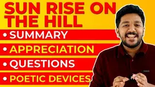 Plus One English Exam | Sunrise on the Hills | Poem | Summary and Revision | Exam Winner