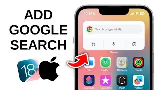 How to Add Google Search on iPhone Home Screen - iOS 18