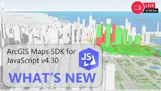 What's New: ArcGIS Maps SDK for JavaScript v4.30