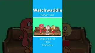 #watchwaddle