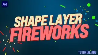 Make a BANG with FIREWORKS in After Effects | Adobe After Effect Tutorial