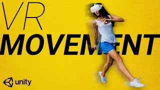 How to Do Continuous Movement in Unity VR with OpenXR