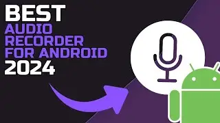 BEST AUDIO RECORDER for ANDROID (2024)