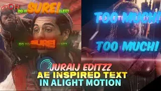 Juraij Editzz Ae New Style Text In Alight Motion Z (+Preset)