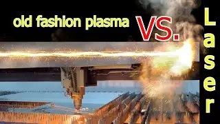 Plasma Cutting  vs Laser Cutting  which is  better and why?