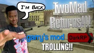 TwoMad vs GMOD RP