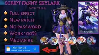 Script Skin Fanny Epic Skylark No Password | full effect | patch terbaru