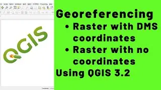 Georeferencing Raster Data using the Latest QGIS 3.2