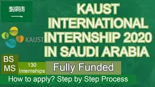 KAUST INTERNATIONAL INTERNSHIP 2020 IN SAUDI ARABIA – FULLY FUNDED