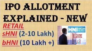 IPO Allotment Process In sHNI & bHNI NEW RULE